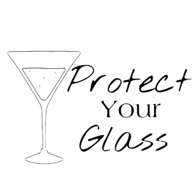 Protect Your Glass